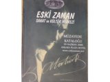 ESKİ ZAMAN SANAT VE KÜLTÜR MERKEZİ MÜZAYAEDE KATALOĞU HAZİRAN 2008 347 SAYFA