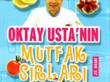 OKTAY USTA'NIN MUTFAK SIRLARI Yakamoz Yayınları 25. Baskı Küçük boy 199 sayfa İkinci Eldir