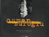 OSMAN SUROĞLU KARİKATÜRLERİ  ADAPAZARI BÜYÜKŞEHİR BELEDİYESİ YAYINI 2005 149 SAYFA