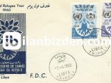 LİBYA 1960 DÜNYA MÜLTECİLER YILI FDC